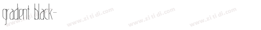 gradient black字体转换